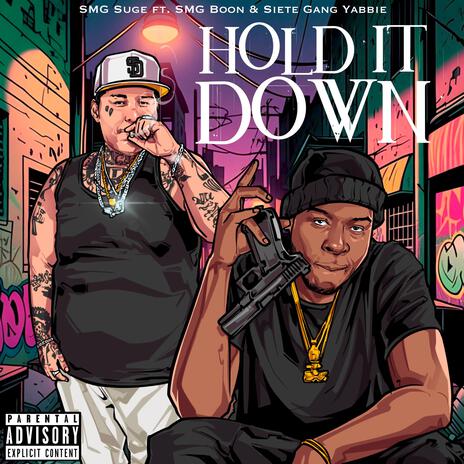 Hold it down ft. Sietegang yabbie & SMG boon cover art