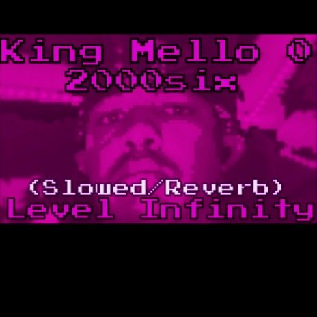 Level Infinity (Slowed/Reverb) ft. 2000six