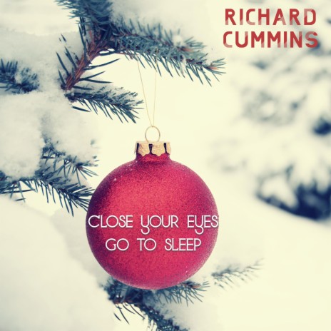 Close Your Eyes, Go To Sleep cover art