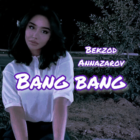 Bang Bang