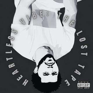 Heartless Vibe: The Lost Tape