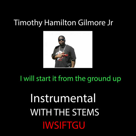 I Will Start It from the Ground Up (Countdowntwo)