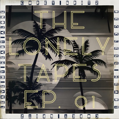 Leave My Heart Alone (The Lonely Tapes) cover art