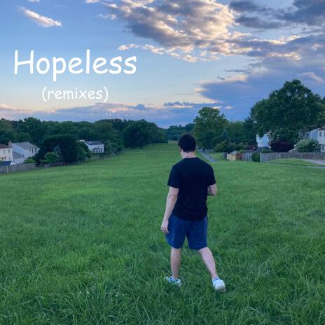 Hopeless/Bucket Hats and Instagram ft. The Corkscrew Bois cover art