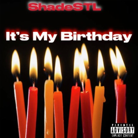 It’s My Birthday Pt 1 cover art