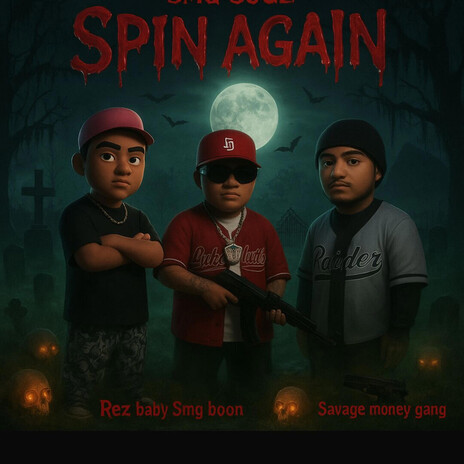 Spin again ft. Rez baby & Smg boon cover art