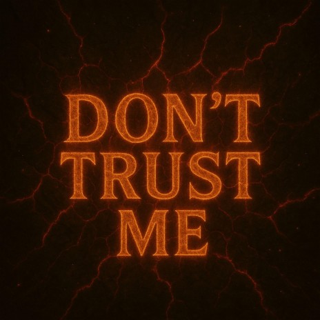Don't Trust Me (Dubstep) cover art