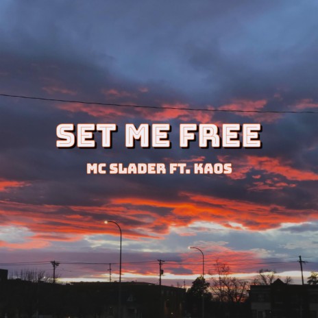 Set Me Free ft. K4OS cover art