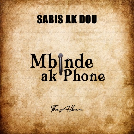 Mbind Ak Phone (Intro) cover art