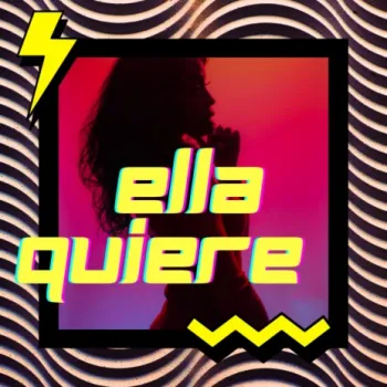 Ella Quiere cover art