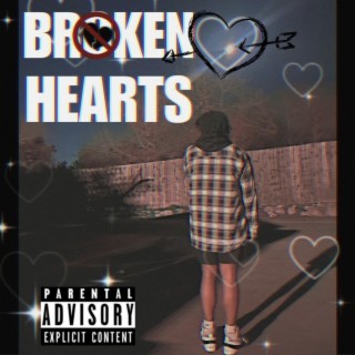 Broken Hearts