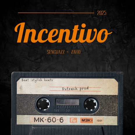 incentivo ft. Zafio, DXTrack & Stylish Beats