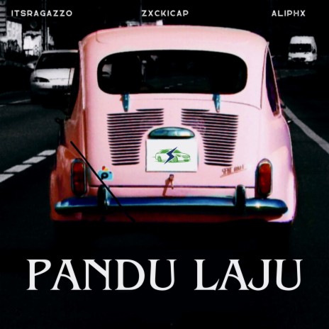 Pandu Laju ft. ZXCKICAP & Aliphx cover art