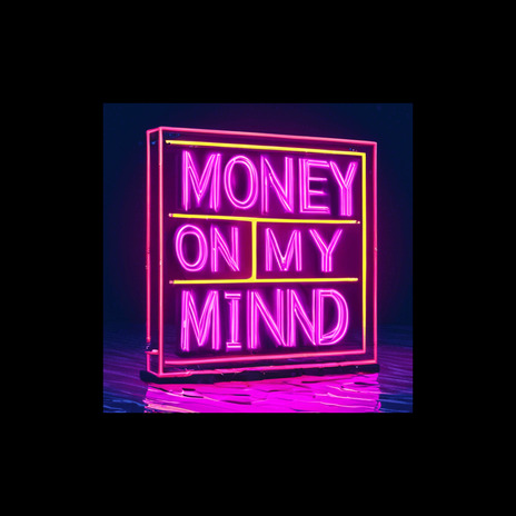 Money On My Mind (Freestyle) cover art