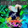 Money & Problems