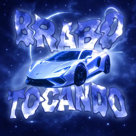 BRABO TA TOCANDO (Slowed & Reverb) ft. ShoToX cover art
