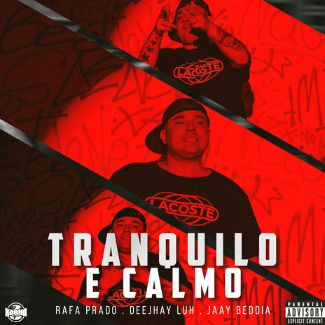 Tranquilo e Calmo ft. Xaolin Records, Deejhay Luh & Jaay bedoia cover art