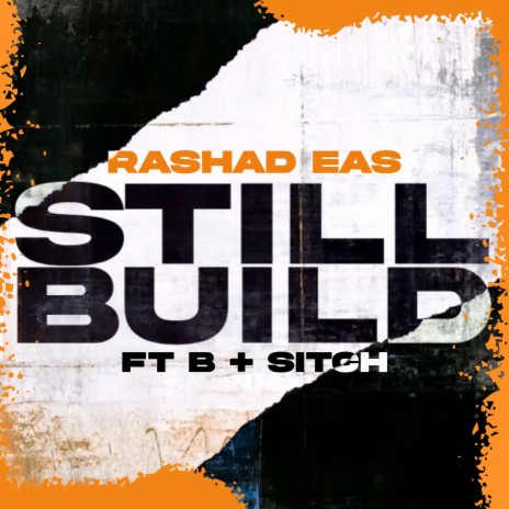 Still Build (feat. B & Sitch) cover art
