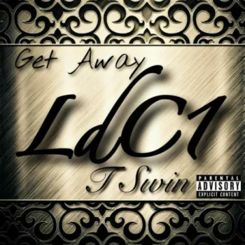 Get Away ft. T Swin cover art