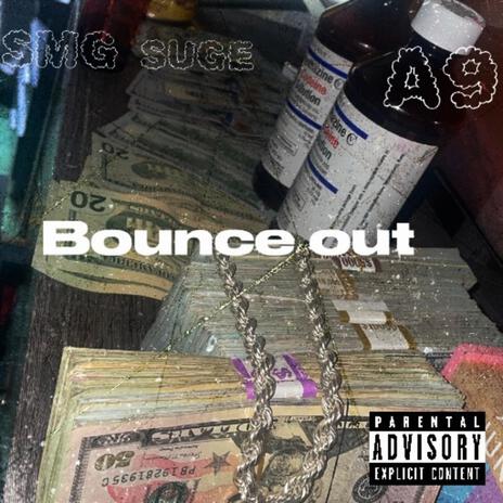 Bounce out ft. The n8iv a9 cover art