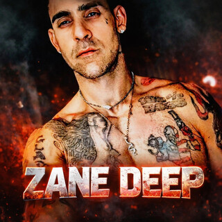 Zane Deep