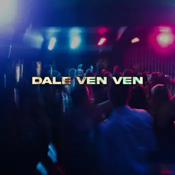 Dale ven ven ft. Mtrella & Sadico Bb cover art