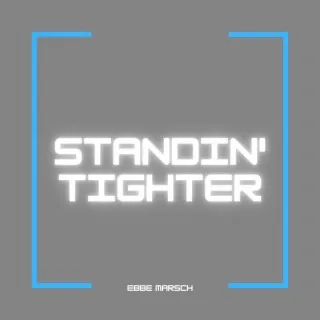 Standin' Tighter cover art