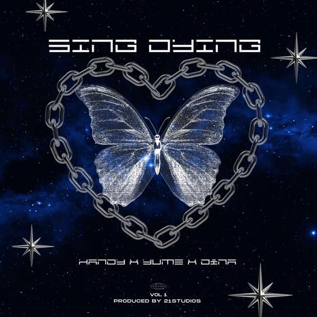 SING DYING ft. Yume & DINA cover art