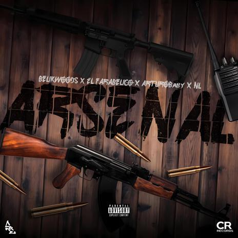 Arsenal ft. BelikWoods, El Farabelico, Arturobaby & NL cover art