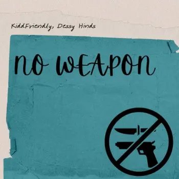 NO WEAPON ft. Brit on the Beat & Dessy Hinds cover art