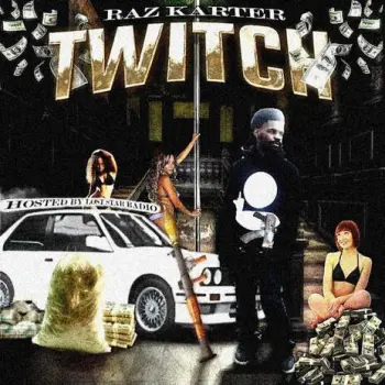 TWITCH ft. RAZ KARTER cover art