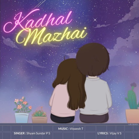 Kadhal Mazhai ft. Shyam Sundar