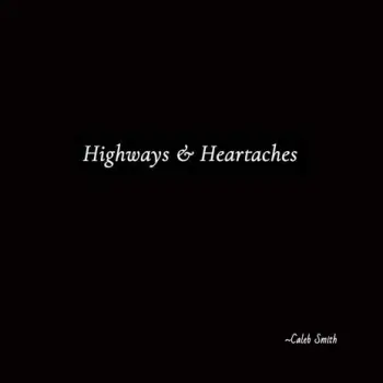 Highways & Heartaches cover art