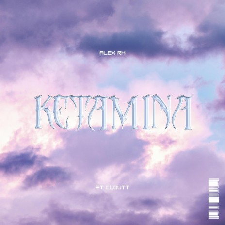 KETAMINA ft. Cloutt cover art