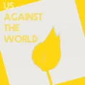 Us Against the World