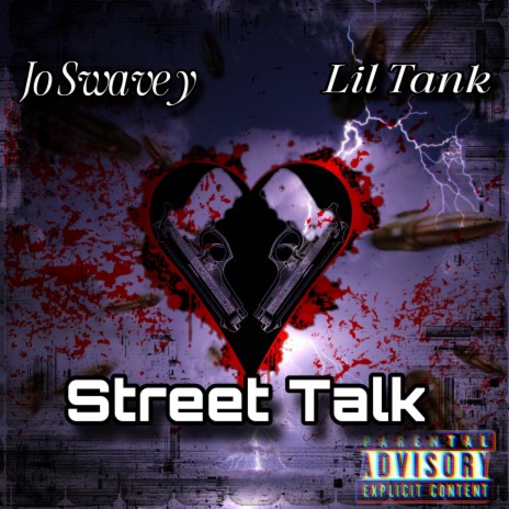 Street Talk ft. Lil Tank