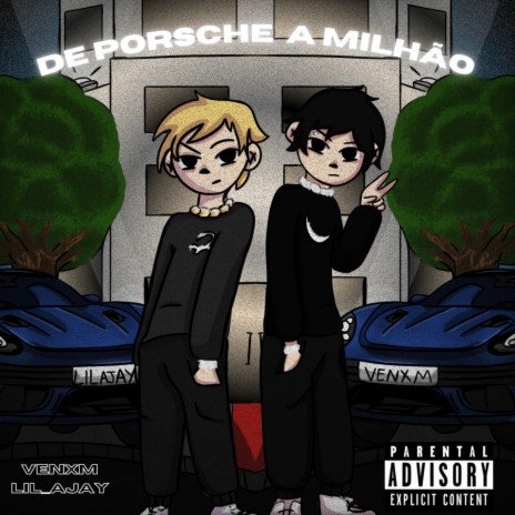 De Porsche a Milhão ft. Ajay cover art