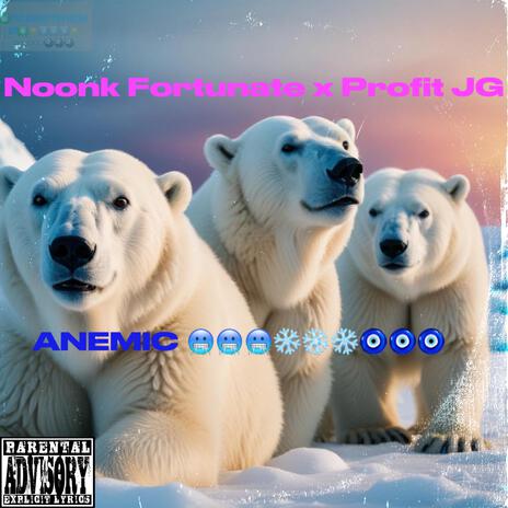 ANEMIC (Y9U C9LD) ft. Profit JG & 38trillionaires cover art