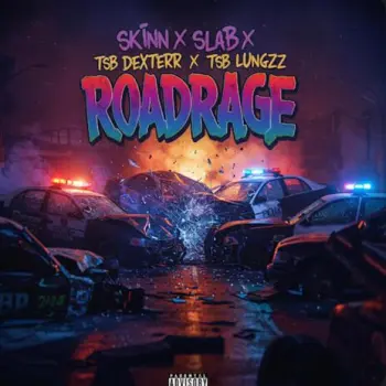 Roadrage ft. Slab, Ttb dexterr & Tsb lungzz cover art
