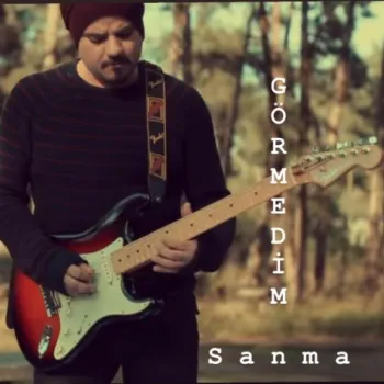 Görmedim sanma cover art