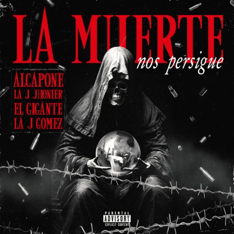 La Muerte Nos Persigue ft. LA J GOMEZ, LA J JHONIER & El Gigante cover art