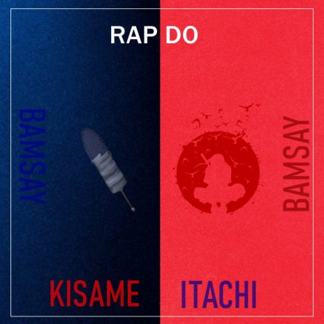 Rap do Itachi e Kisame (Naruto), Buscando a Kurama cover art