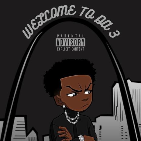 Welcome To Da 3 ft. Mr. JM cover art