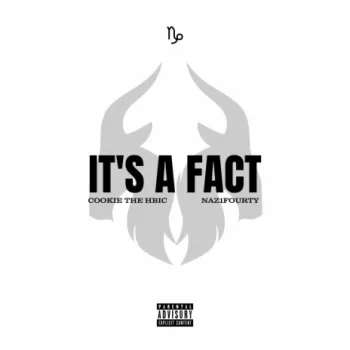It's a Fact ft. Naz1Fourty cover art