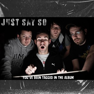 Just Say So