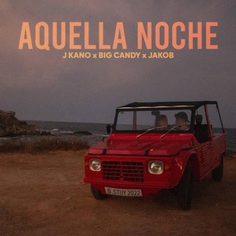 Aquella Noche ft. Big Candy & JAKOBB cover art