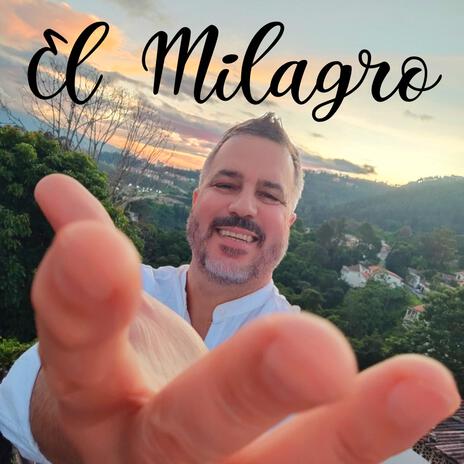 El Milagro (Version del autor) cover art