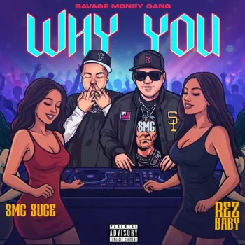 Why you ft. Rez Baby cover art