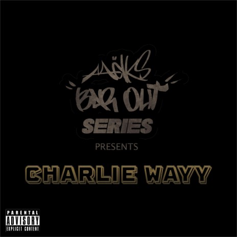 Bar Out ft. Charlie Wayy cover art
