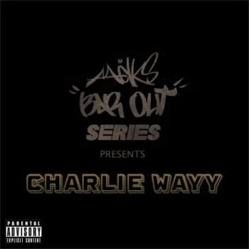Bar Out ft. Charlie Wayy cover art